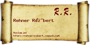 Rehner Róbert névjegykártya