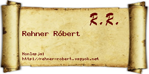 Rehner Róbert névjegykártya